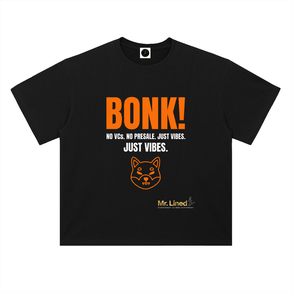 BONK T-Shirt — No VCs, No Presale —  — Mr. Lined