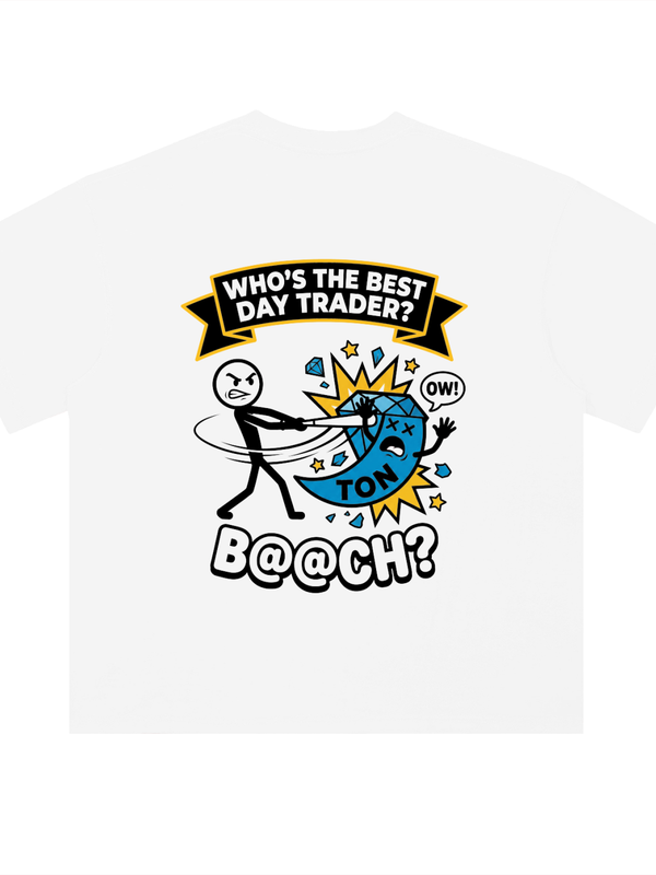 TON T-Shirt — Best Day Trader — Mr. Lined crypto streetwear