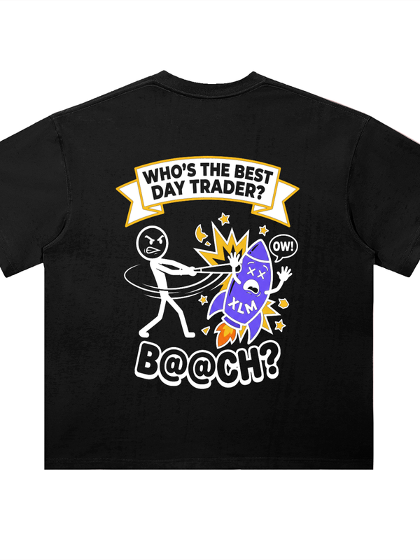 Stellar T-Shirt — Who's the Best Trader — Mr. Lined crypto streetwear