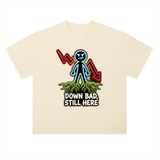 Crypto T-Shirt — Down Bad, Still Here