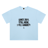 Litecoin Since 2011 Still Here Still Ignored T-Shirt — White Variant