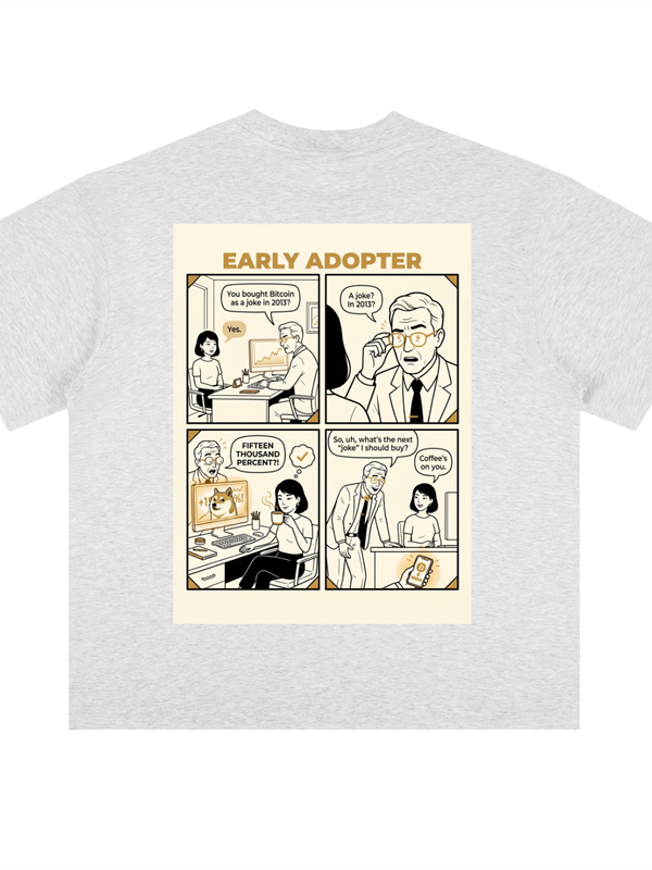 Bitcoin T-Shirt — Early Adopter, Joke in 2013 — Mr. Lined crypto streetwear