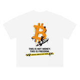 Bitcoin This Is Not Money This Is Freedom T-Shirt — Stickman Rocket Light Variant