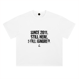 Litecoin Since 2011 Still Here Still Ignored T-Shirt — White Variant