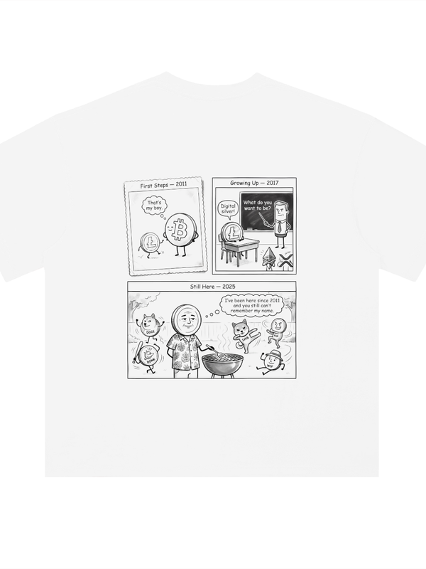 Litecoin Still Here Since 2011 T-Shirt — Light Variant — Mr. Lined crypto streetwear