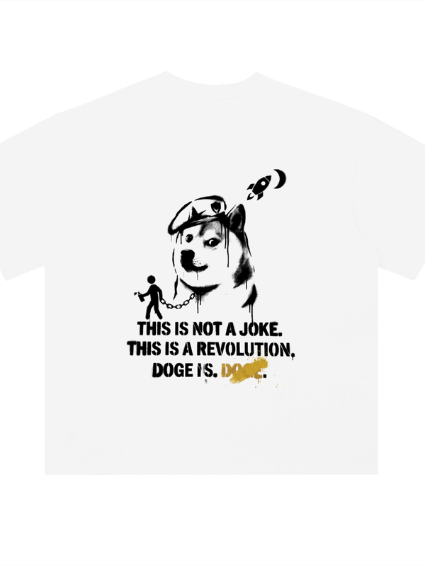 Dogecoin T-Shirt — Not a Joke, a Revolution — Mr. Lined crypto streetwear