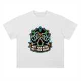 Crypto T-Shirt — Not Your Keys, Not Your Coins